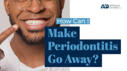 How can I make periodontitis go away?