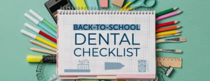 Back to school dental checklist